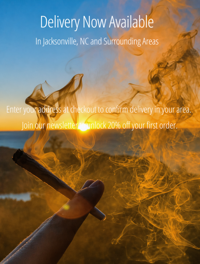 Cannabis Delivery In Jacksonville NC